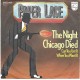 PAPER LACE - The night Chicago died   ***Aut - Press***